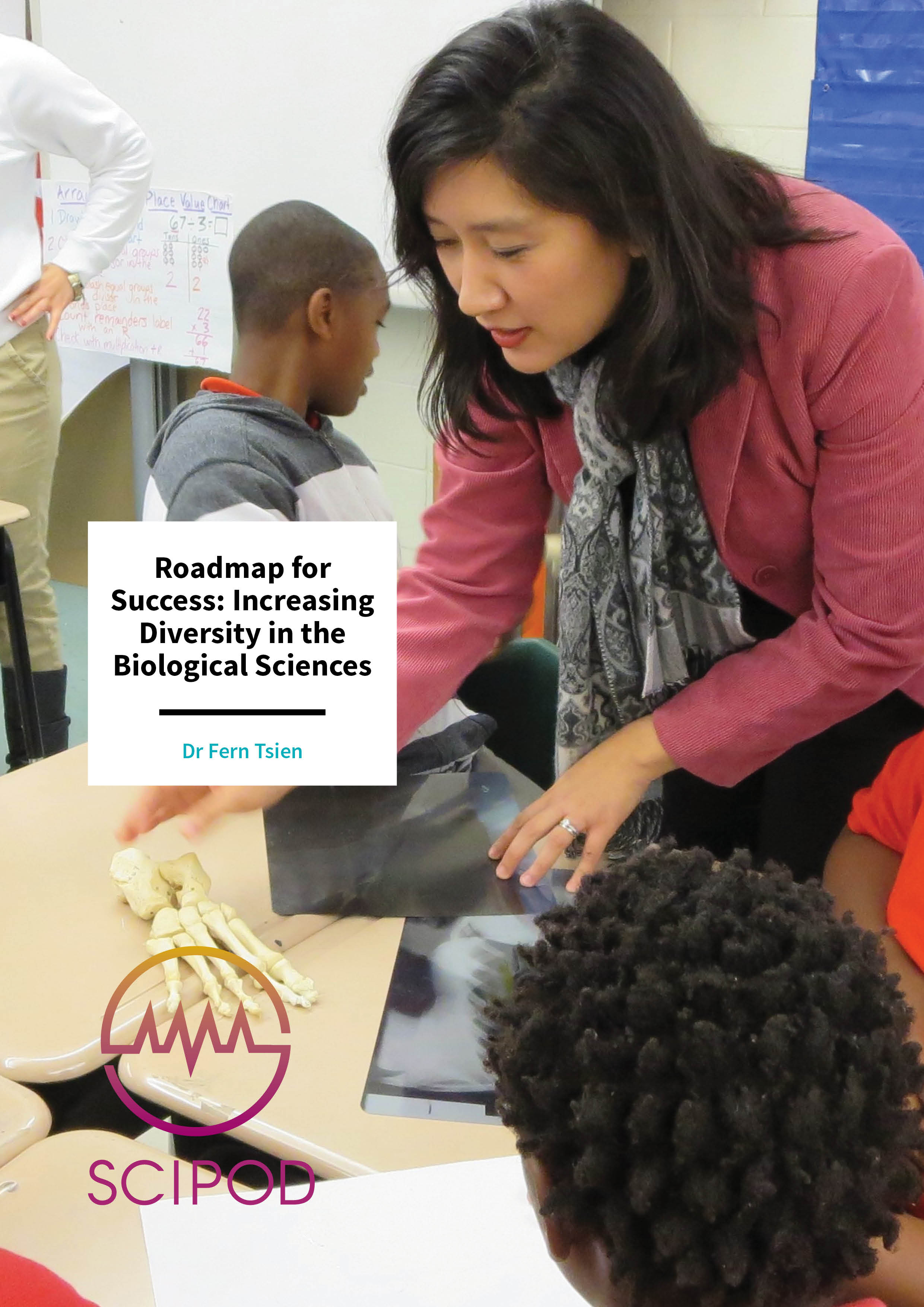 Roadmap for Success: Increasing Diversity in the Biological Sciences – Dr Fern Tsien, Louisiana State University Health Sciences Center