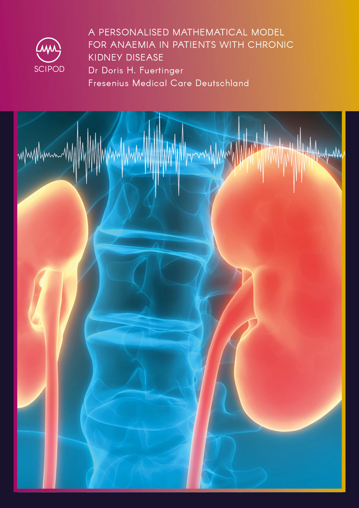 A Personalised Mathematical Model for Anaemia in Patients with Chronic Kidney Disease – Dr Doris H. Fuertinger, Fresenius Medical Care