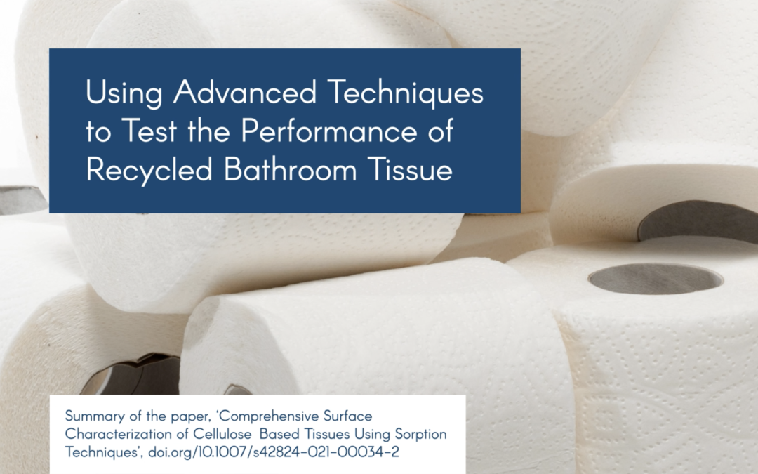 Dr Anett Kondor | Using Advanced Techniques to Test the Performance of Recycyled Bathroom Tissue