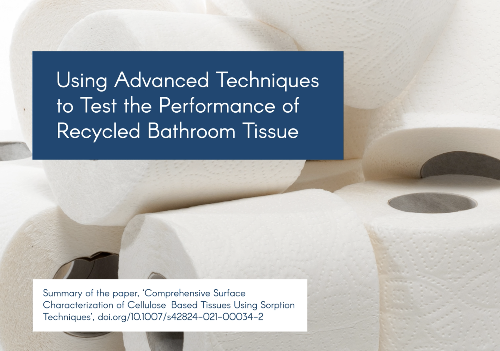Dr Anett Kondor | Using Advanced Techniques to Test the Performance of Recycyled Bathroom Tissue